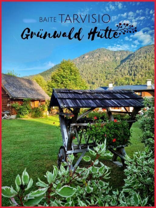 Gruenwald Huette Villa Tarvisio Eksteriør billede